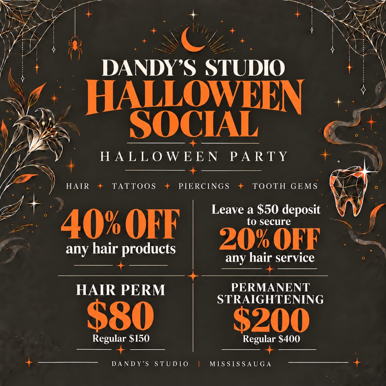 Halloween Social hair deals: 40% off hair products, 20% off hair services with deposit, perm $80, permanent straightening $200